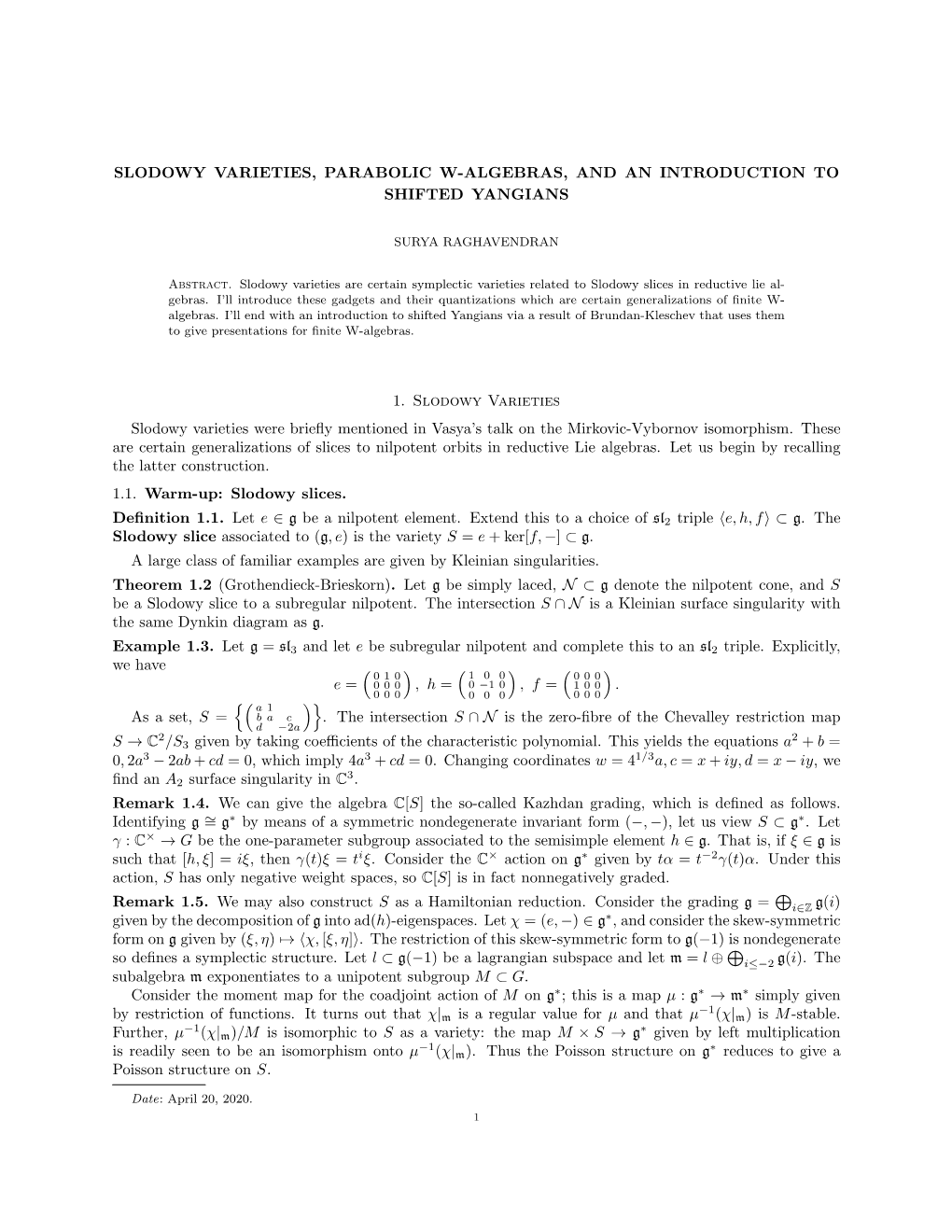 Slodowy Varieties, Parabolic W-Algebras, and an Introduction to Shifted Yangians