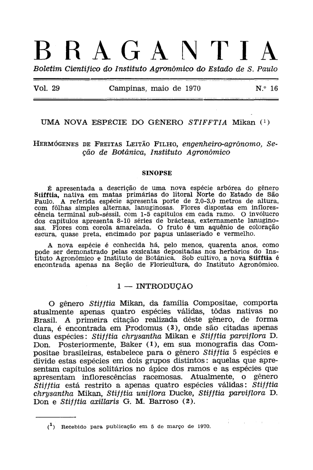 UMA NOVA ESPÉCIE DO GÊNERO STIFFTIA Mikan (1 )