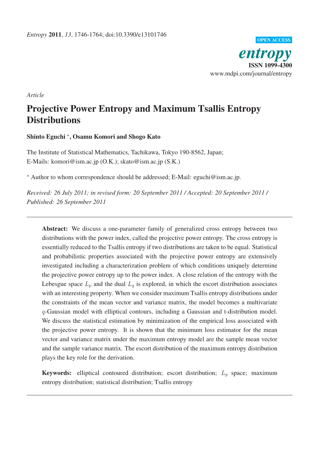 Projective Power Entropy and Maximum Tsallis Entropy Distributions