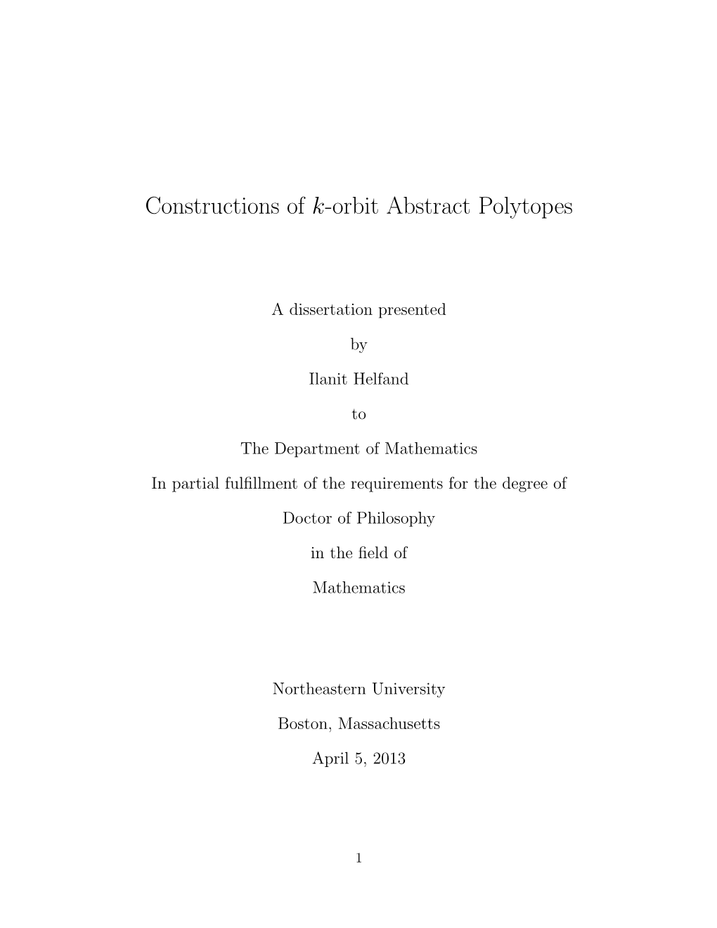 Constructions of K-Orbit Abstract Polytopes