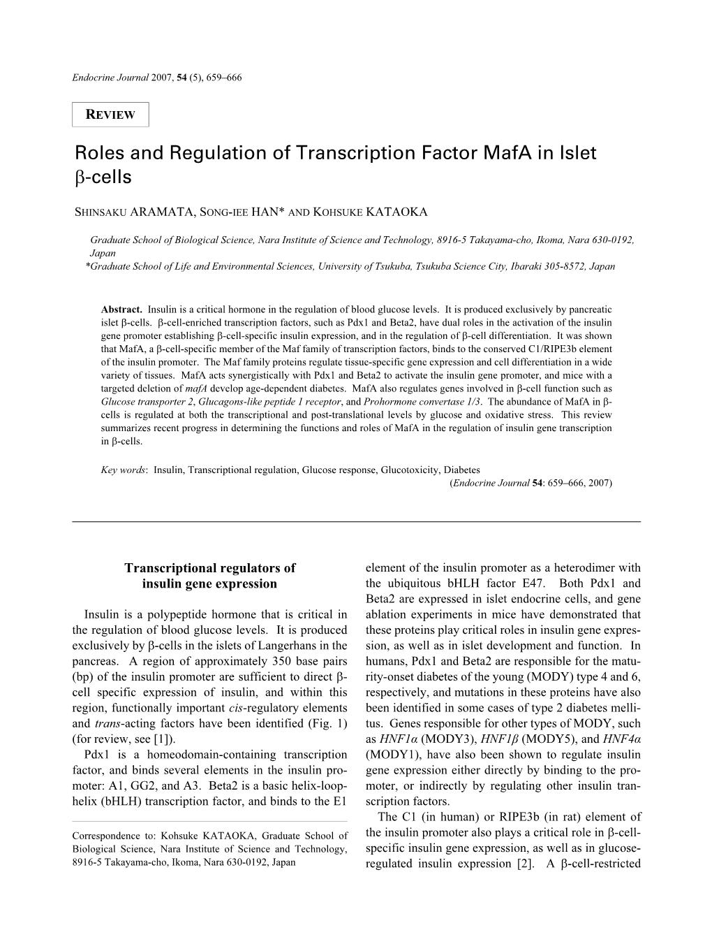 Roles and Regulation of Transcription Factor Mafa in Islet Β-Cells