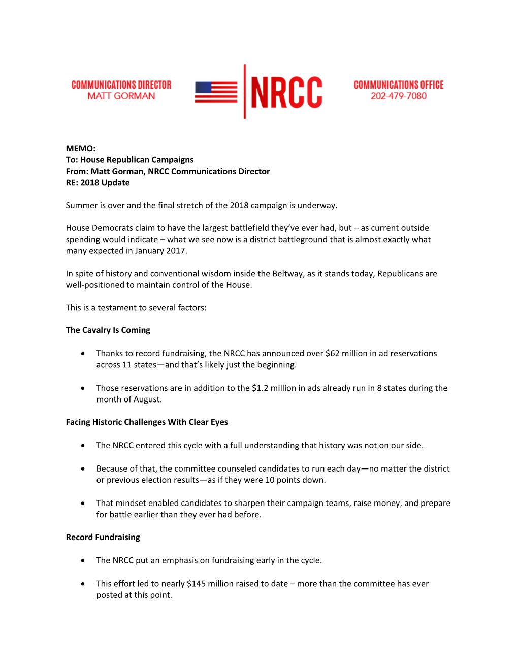 Matt Gorman, NRCC Communications Director RE: 2018 Update