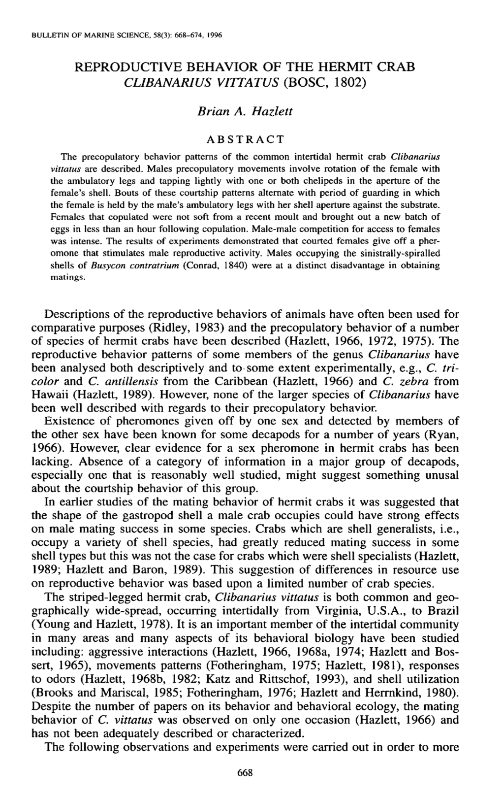 Reproductive Behavior of the Hermit Crab <I>Clibanarius Vittatus</I