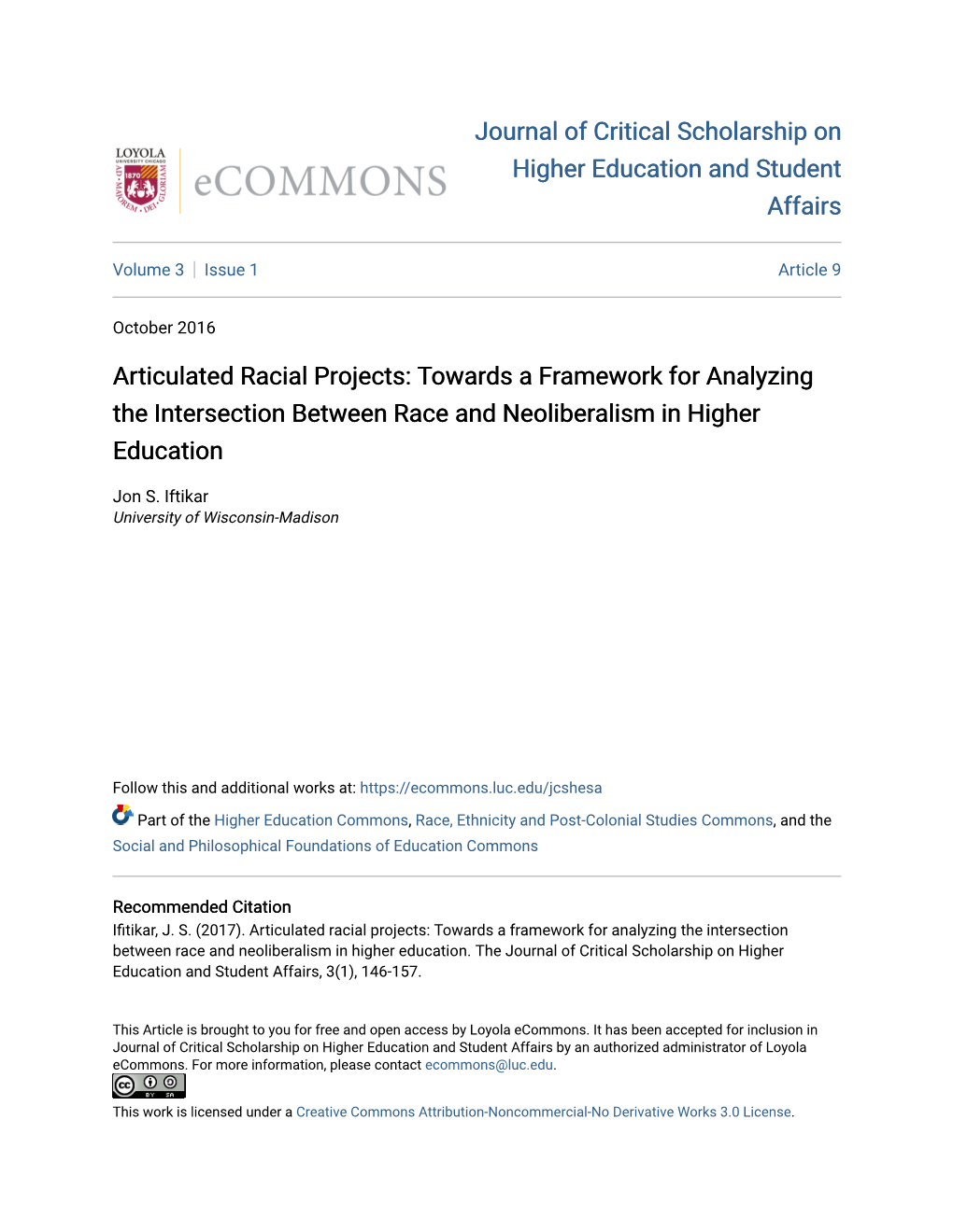 Articulated Racial Projects: Towards a Framework for Analyzing the Intersection Between Race and Neoliberalism in Higher Education