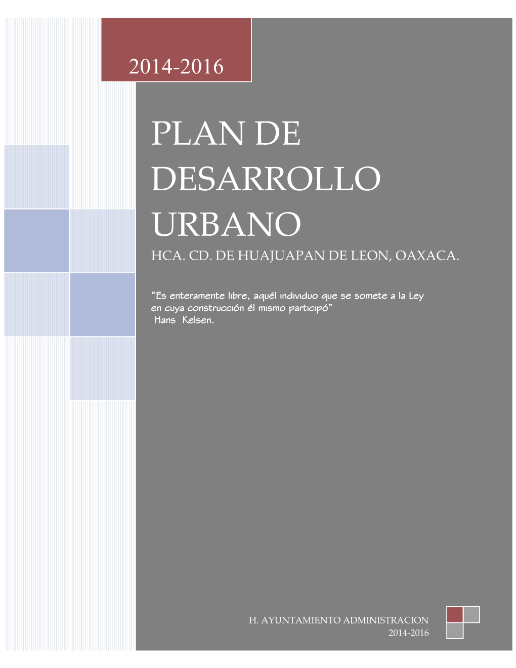 Plan De Desarrollo Urbano 2014-2016