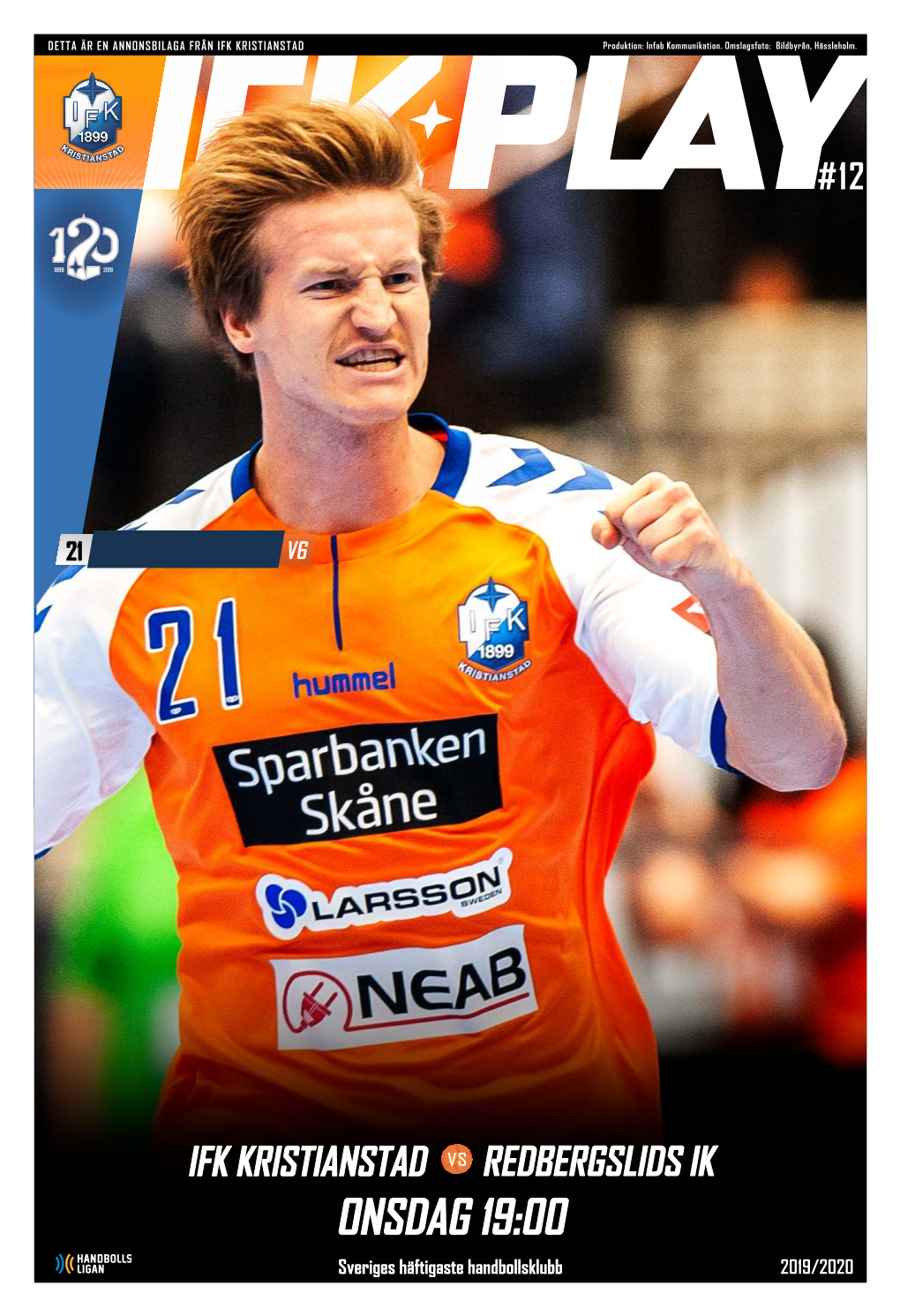 ONSDAG 19:00 Sveriges Häftigaste Handbollsklubb 2019/2020 Foto: Bildbyrån, Hässleholm