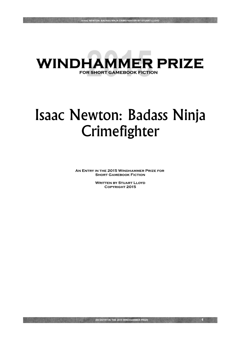 Isaac Newton: Badass Ninja Crimefighter by Stuart Lloyd