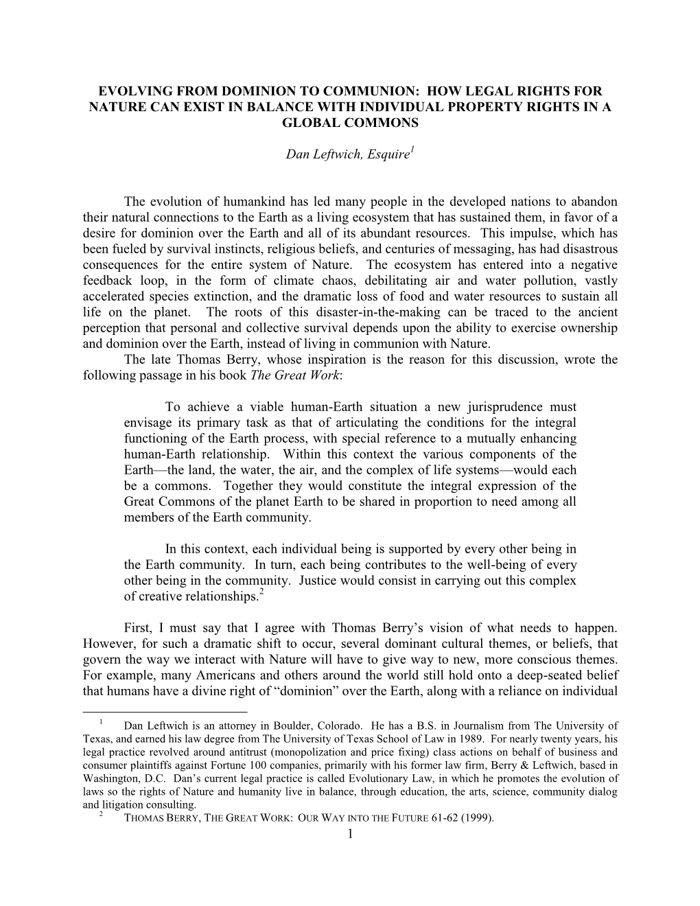 Evolving from Dominion to Communion: How Legal Rights for Nature Can Exist in Balance with Individual Property Rights in a Global Commons