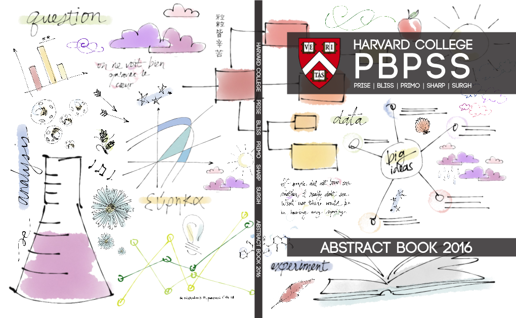 ABSTRACT BOOK 2016 Harvard College PBPSS PRISE | BLISS | PRIMO | SHARP | SURGH