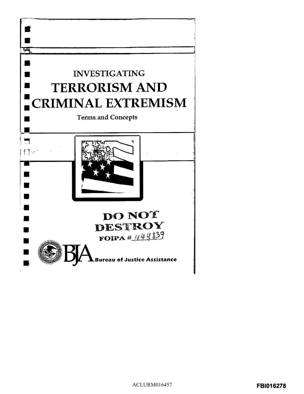 • TERRORISM and CRIMINAL EXTREMISM • Terms