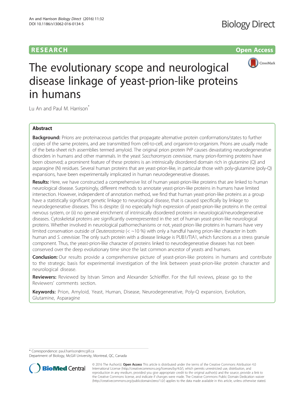 The Evolutionary Scope and Neurological Disease Linkage of Yeast-Prion-Like Proteins in Humans Lu an and Paul M