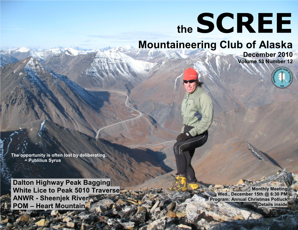 The SCREE Mountaineering Club of Alaska December 2010
