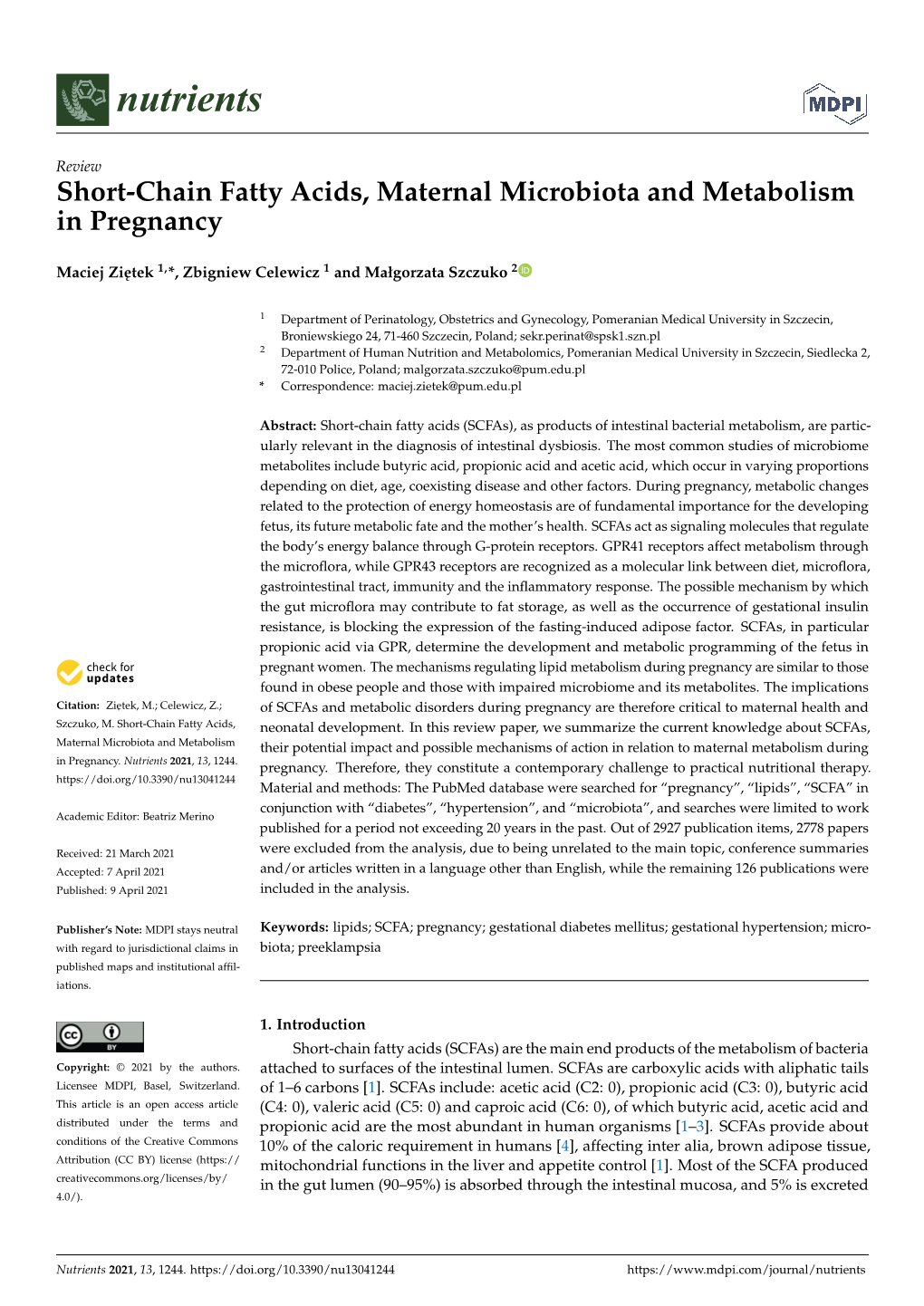 Short-Chain Fatty Acids, Maternal Microbiota and Metabolism in Pregnancy