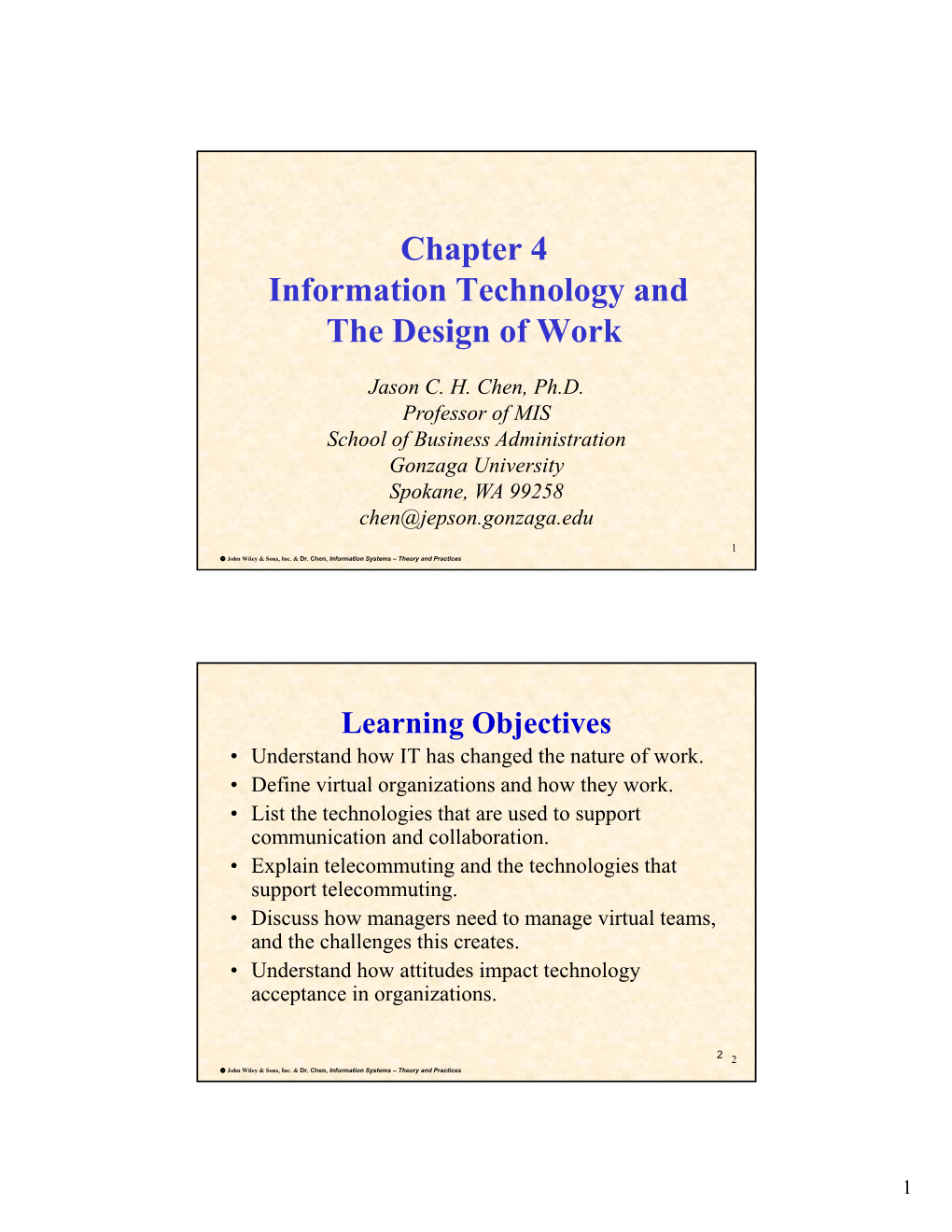 Chapter 4 Information Technology and the Design of Work