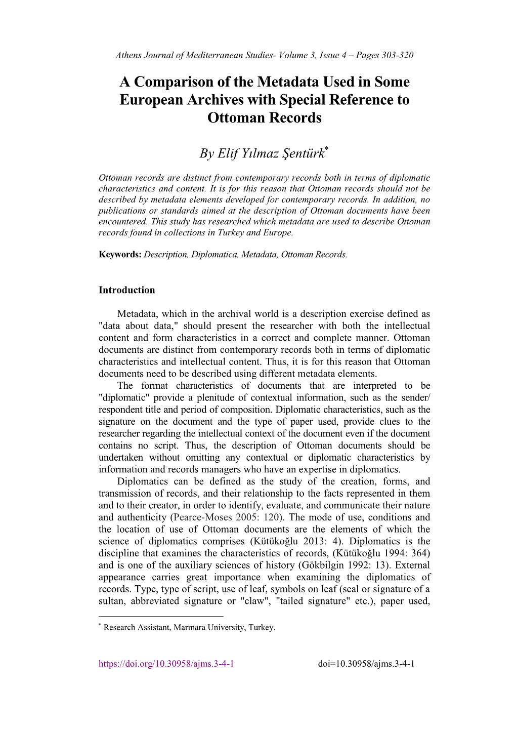 A Comparison of the Metadata Used in Some European Archives with Special Reference to Ottoman Records