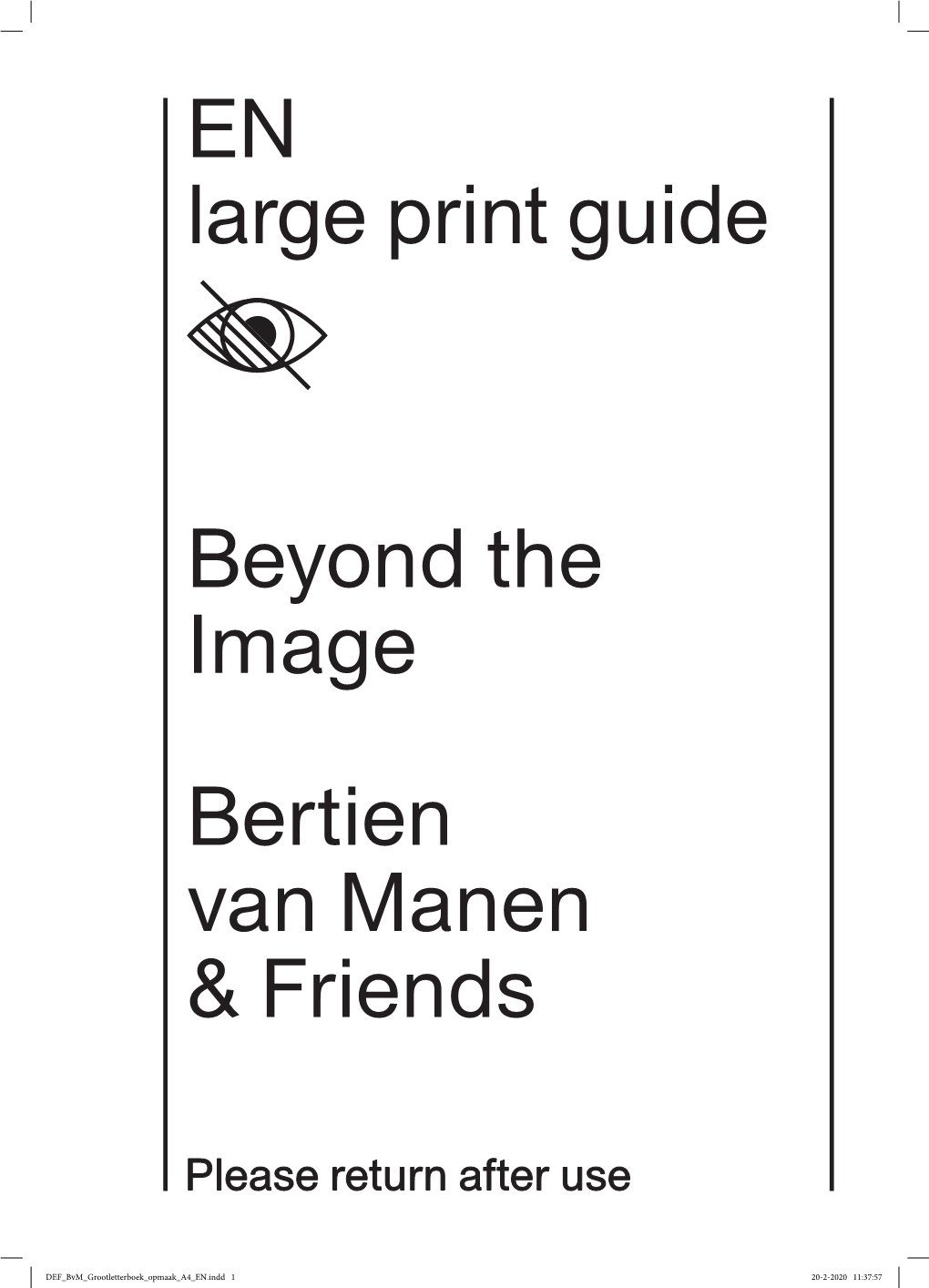 EN Large Print Guide Beyond the Image Bertien Van Manen & Friends