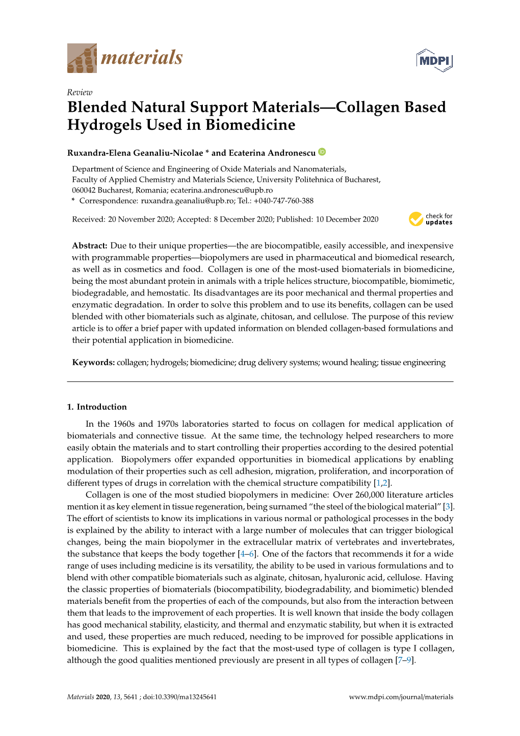Blended Natural Support Materials—Collagen Based Hydrogels Used in Biomedicine