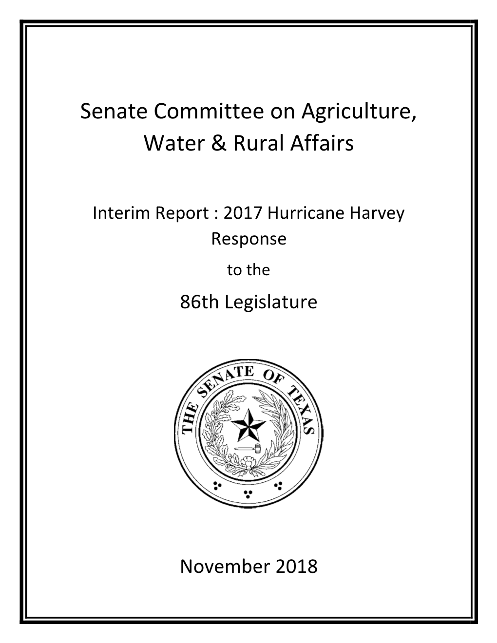 Interim Report : 2017 Hurricane Harvey Response to the 86Th Legislature