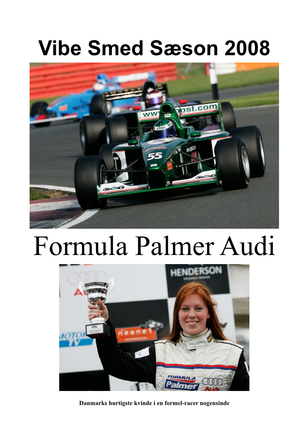 Formula Palmer Audi