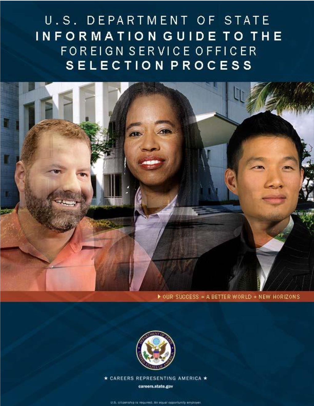 Information Guide to the Foreign Service Officer Selection Process