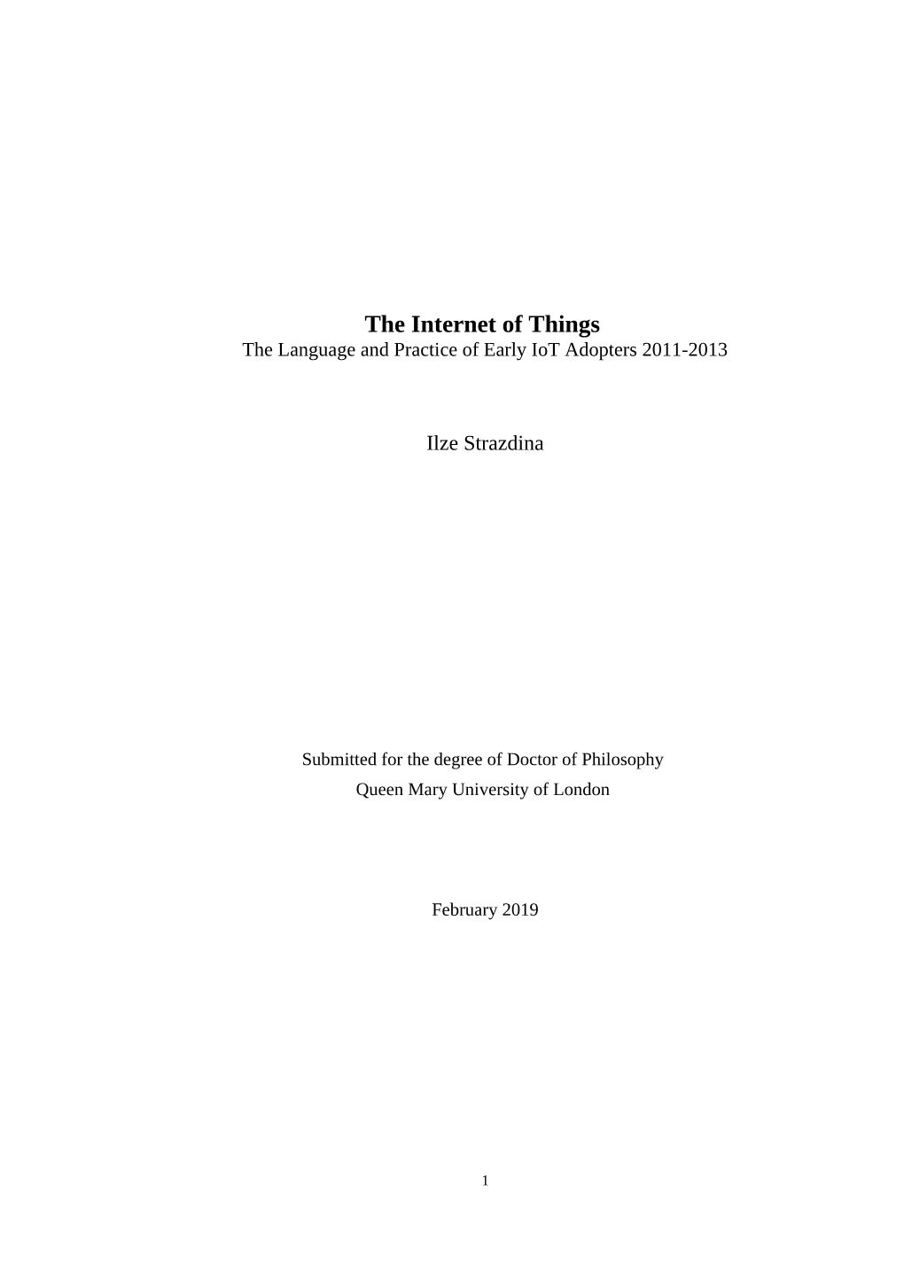 The Internet of Things the Language and Practice of Early Iot Adopters 2011-2013