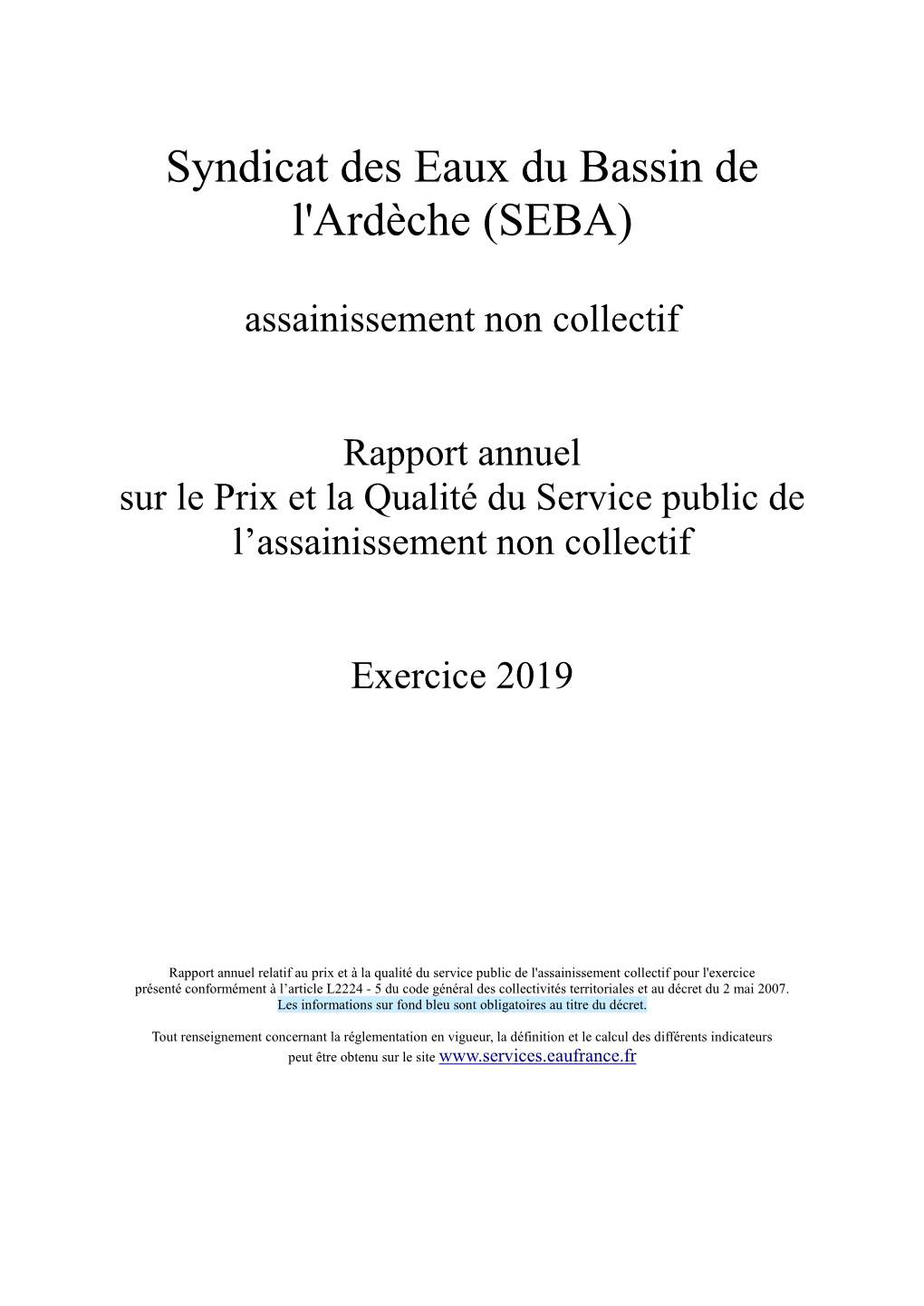 Syndicat Des Eaux Du Bassin De L'ardèche (SEBA)