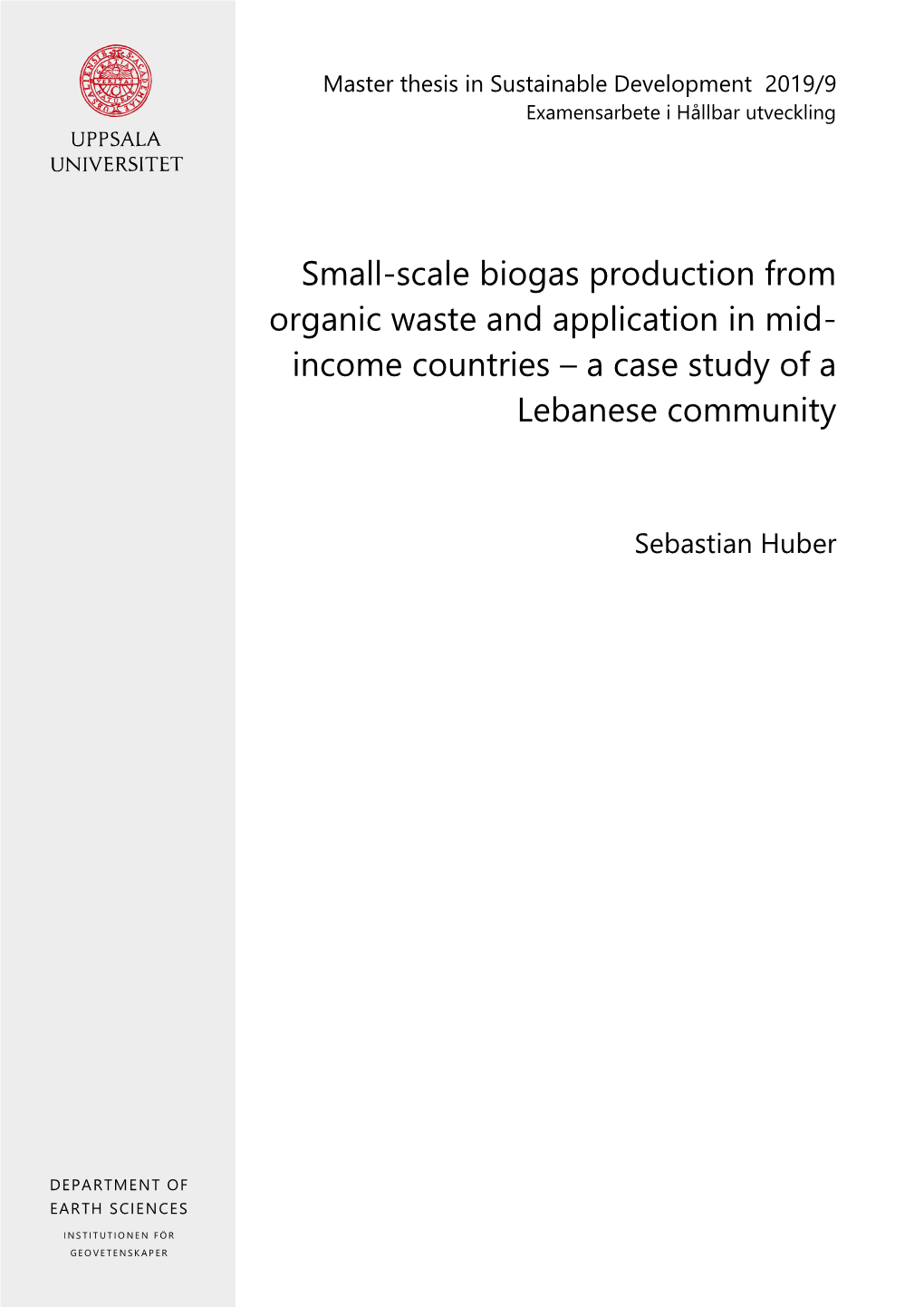 Small-Scale Biogas Production from Organic Waste and Application in Mid- Income Countries – a Case Study of a Lebanese Community