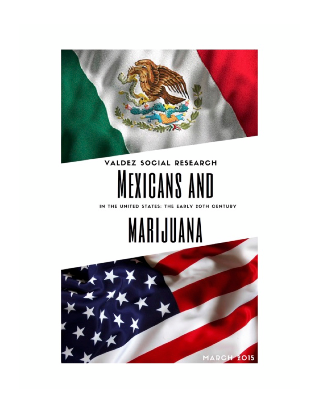 Mexicans and Marijuana