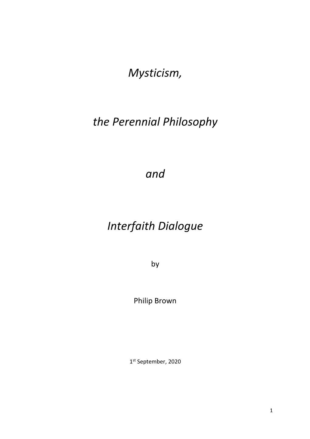 Mysticism, the Perennial Philosophy and Interfaith Dialogue