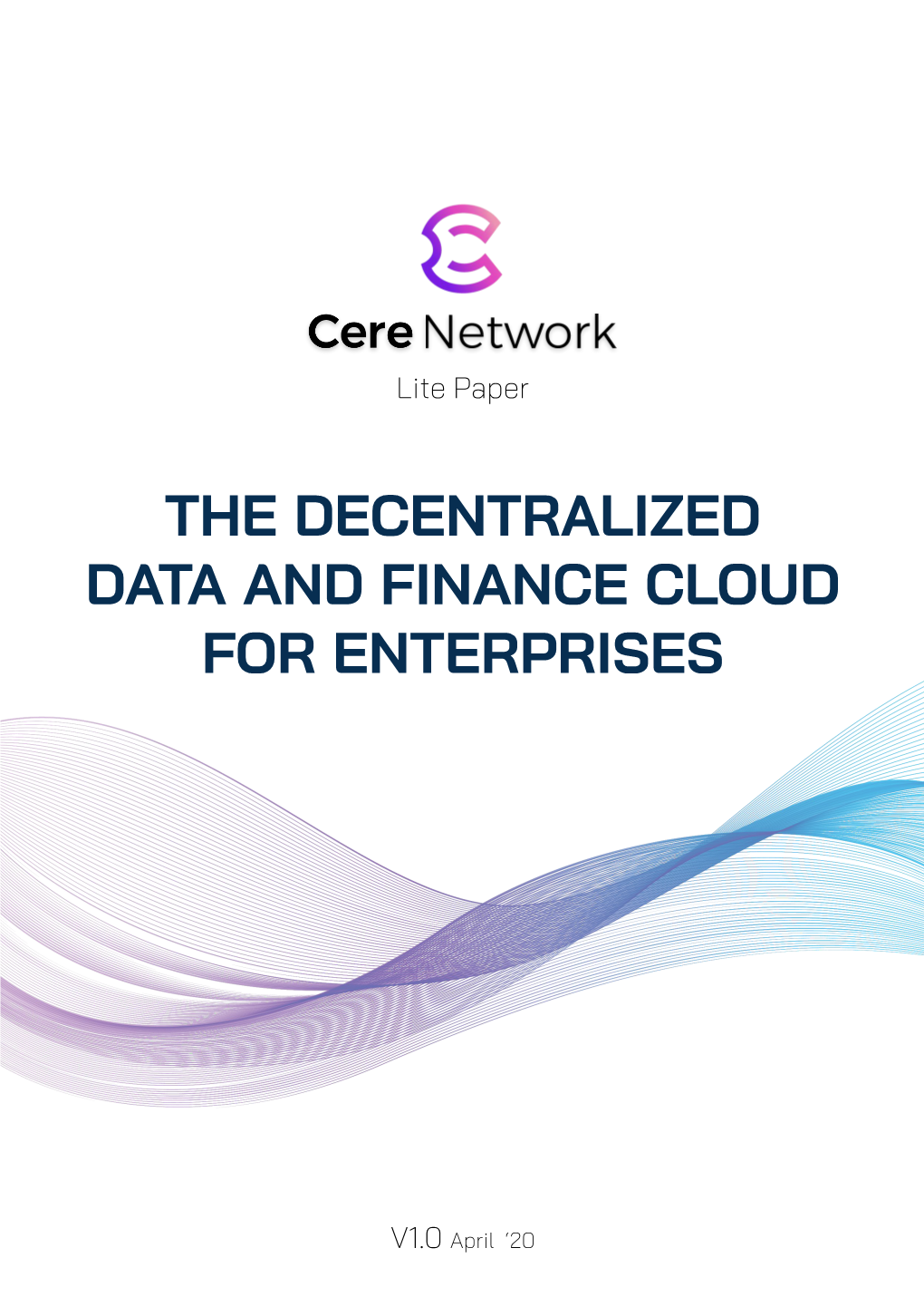 The Decentralized Data and Finance Cloud for Enterprises