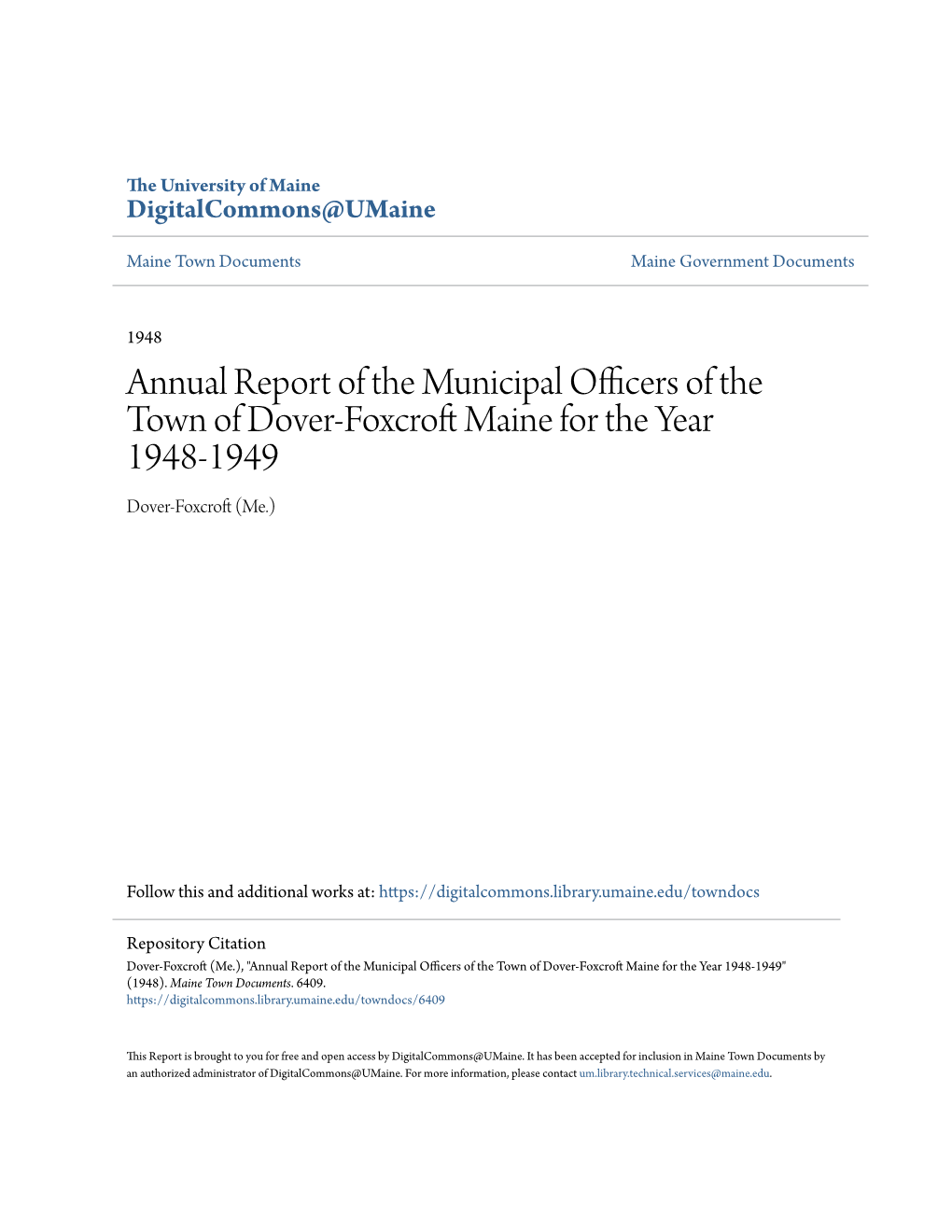 Annual Report of the Municipal Officers of the Town of Dover-Foxcroft Ainem for the Year 1948-1949 Dover-Foxcroft M( E.)