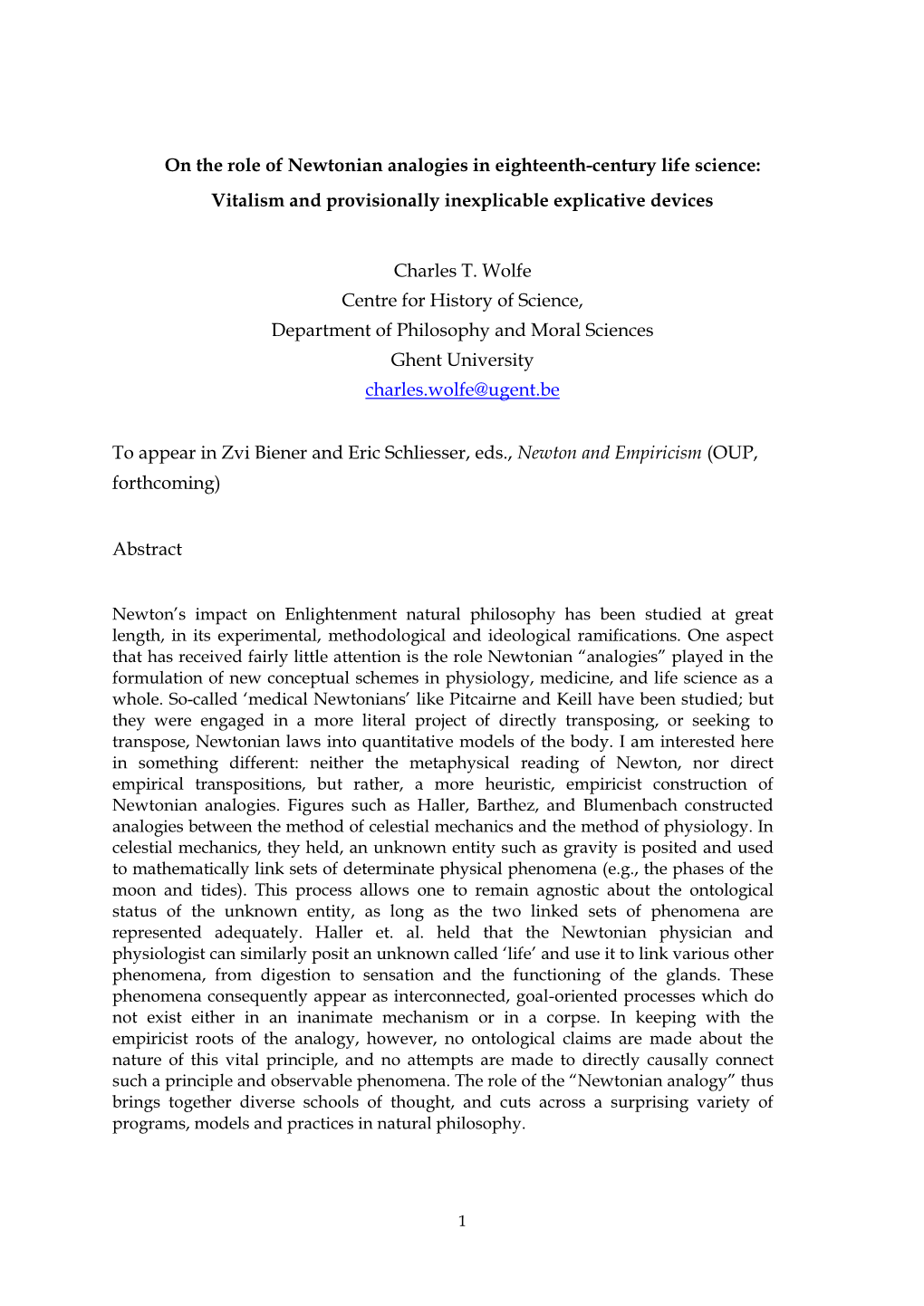 On the Role of Newtonian Analogies in Eighteenth-Century Life Science: Vitalism and Provisionally Inexplicable Explicative Devices