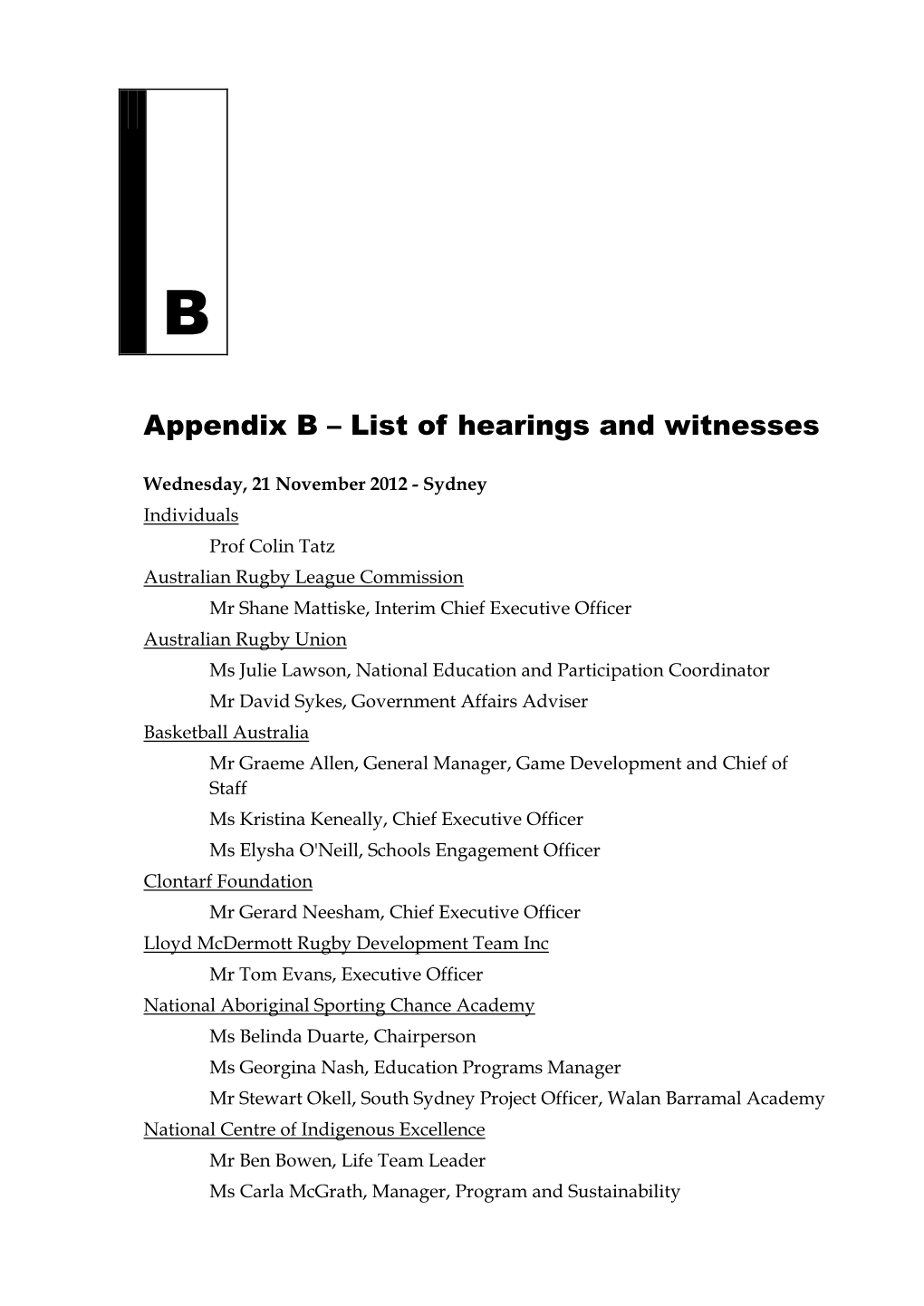 Appendix B – List of Hearings and Witnesses