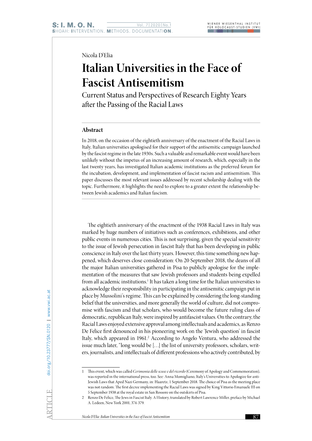 Italian Universities in the Face of Fascist Antisemitism Current Status and Perspectives of Research Eighty Years After the Passing of the Racial Laws