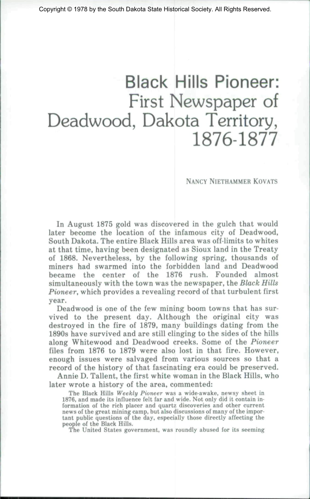 Black Hills Pioneer: First Newspaper of Deadwood, Dakota Territory, 1876-1877