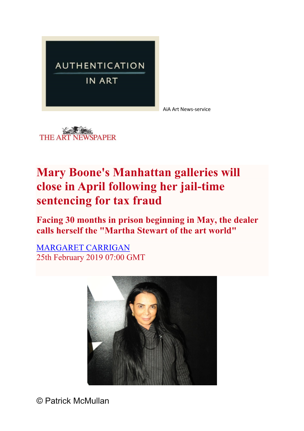 Mary Boone's Manhattan Galleries Will Close in April Following Her Jail-Time
