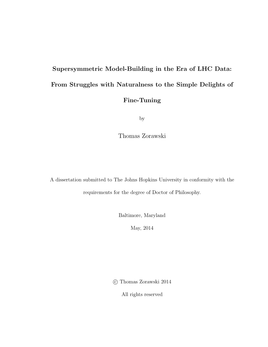 Supersymmetric Model-Building in the Era of LHC Data