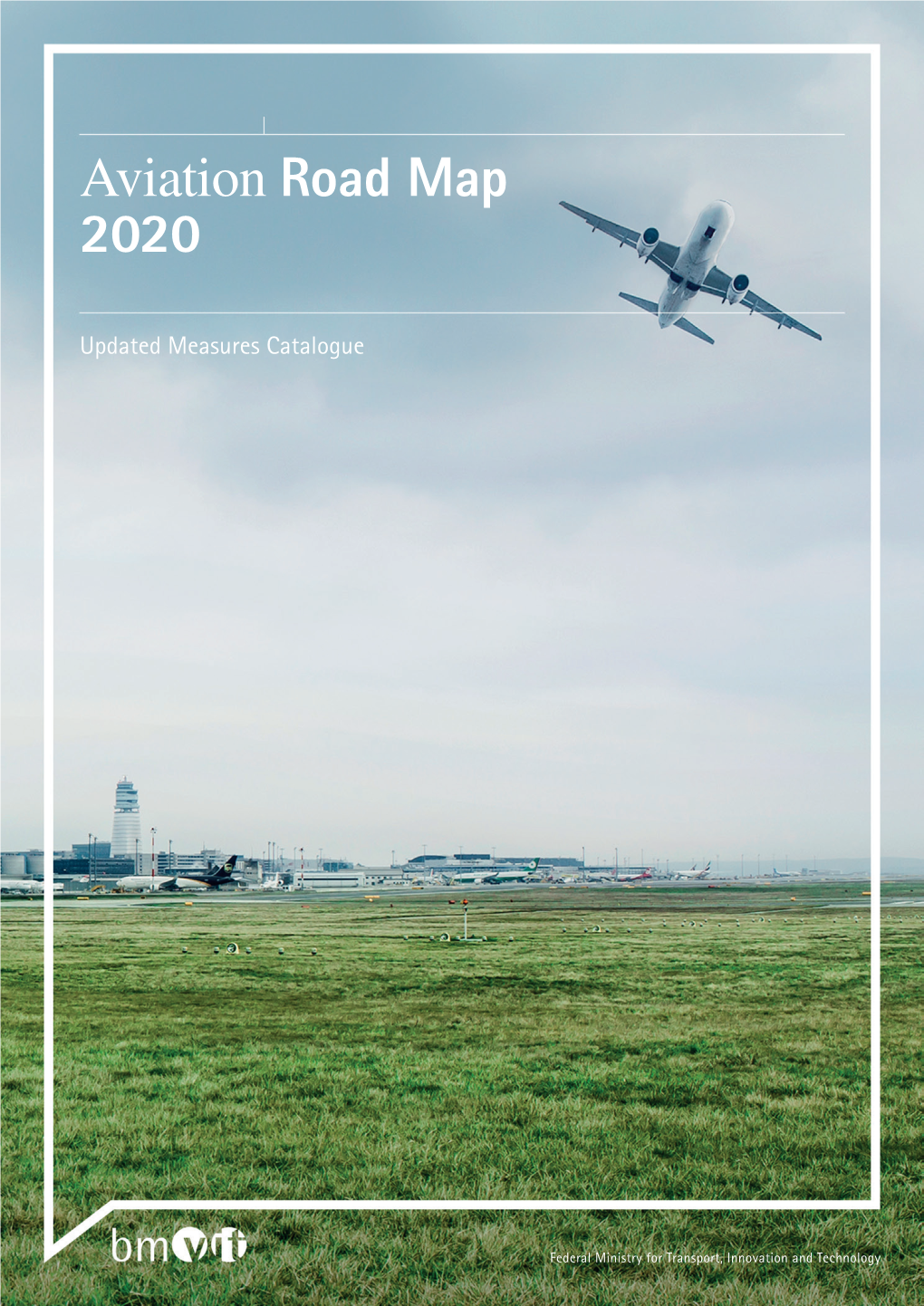 Aviation Road Map 2020