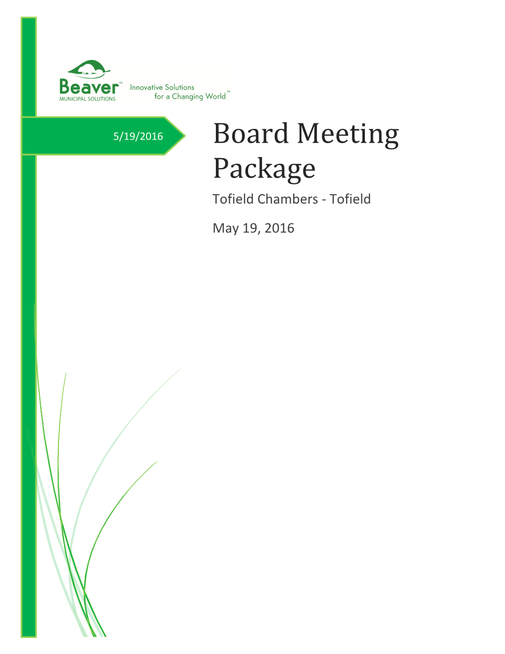 Board Meeting Package Tofield Chambers - Tofield May 19, 2016