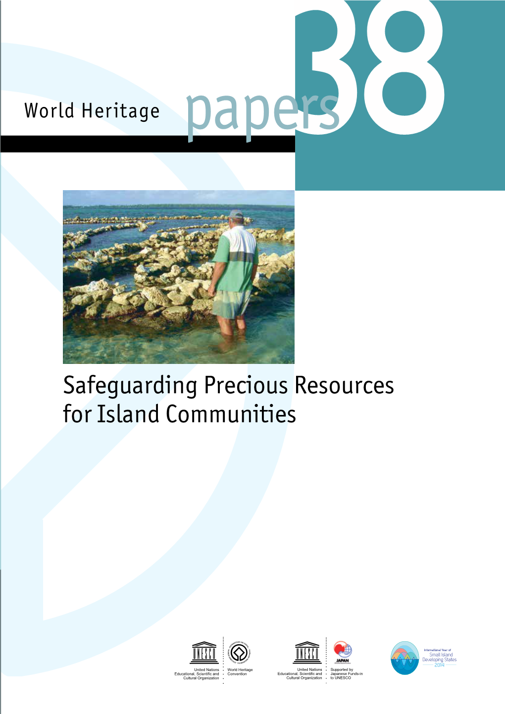 Safeguarding Precious Resources for Island Communities Safeguarding Precious Resources for Safeguarding Resources Precious