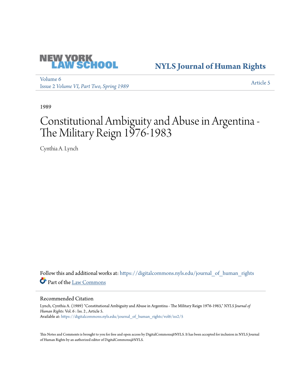 Constitutional Ambiguity and Abuse in Argentina - the Im Litary Reign 1976-1983 Cynthia A