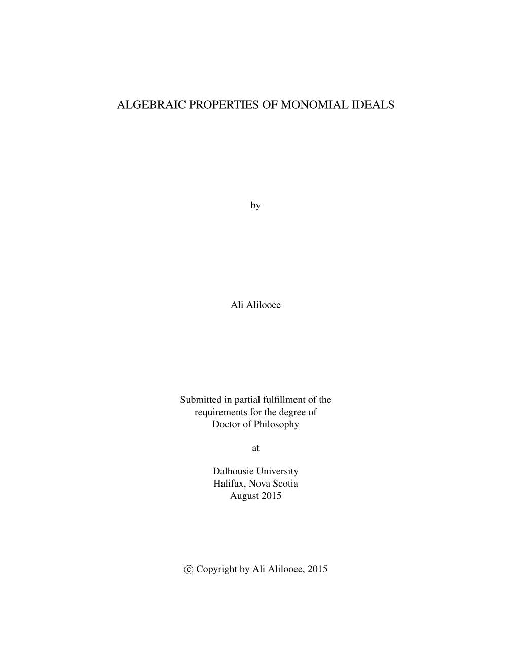 Algebraic Properties of Monomial Ideals