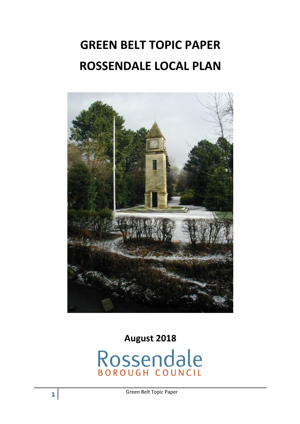 Green Belt Topic Paper Rossendale Local Plan