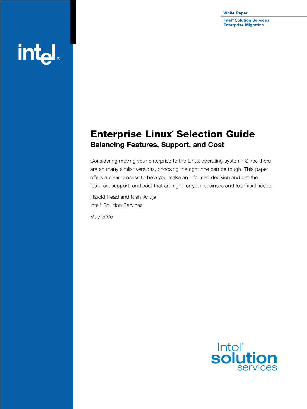 Enterprise Linux* Selection Guide Balancing Features, Support, and Cost