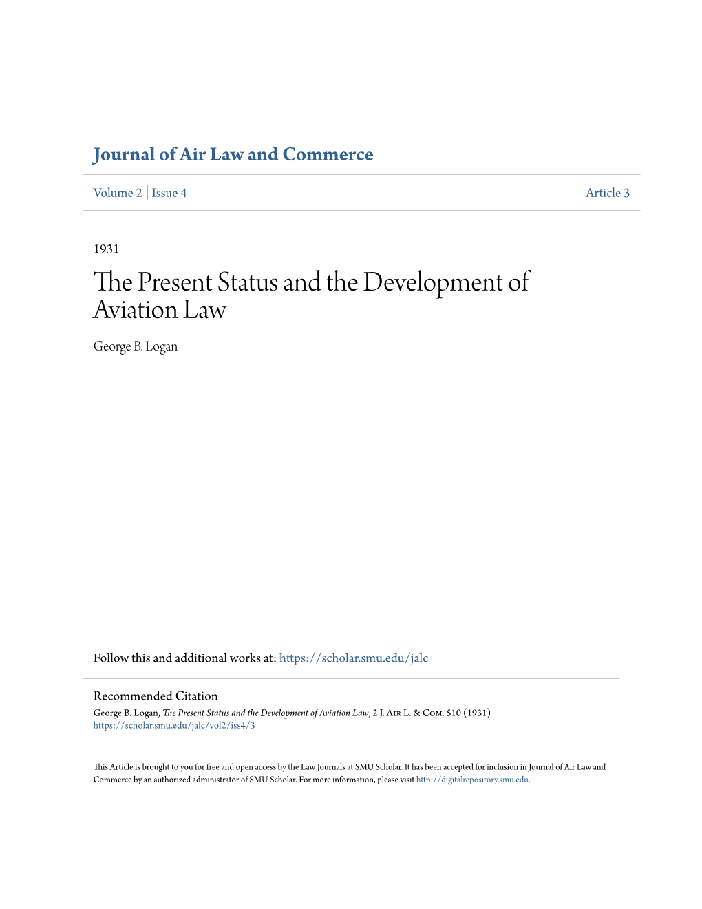 The Present Status and the Development of Aviation Law, 2 J