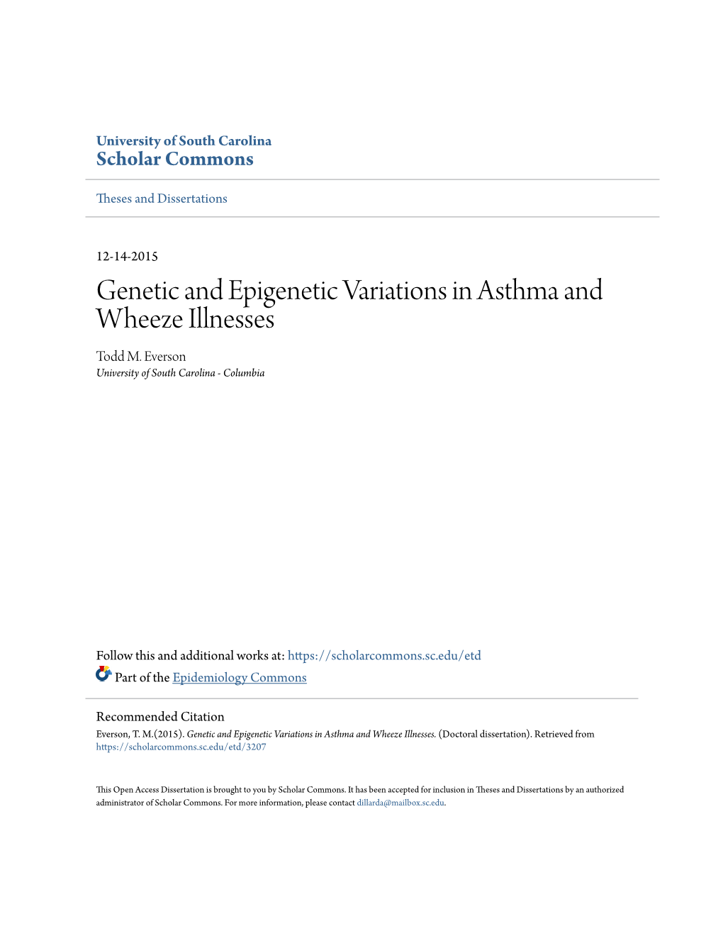 Genetic and Epigenetic Variations in Asthma and Wheeze Illnesses Todd M