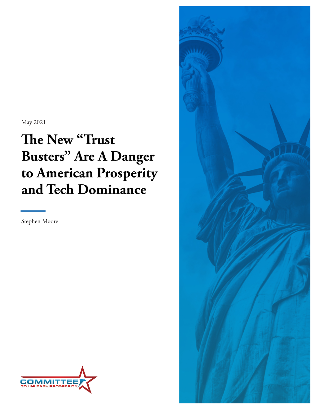 The New “Trust Busters” Are a Danger to American Prosperity and Tech Dominance