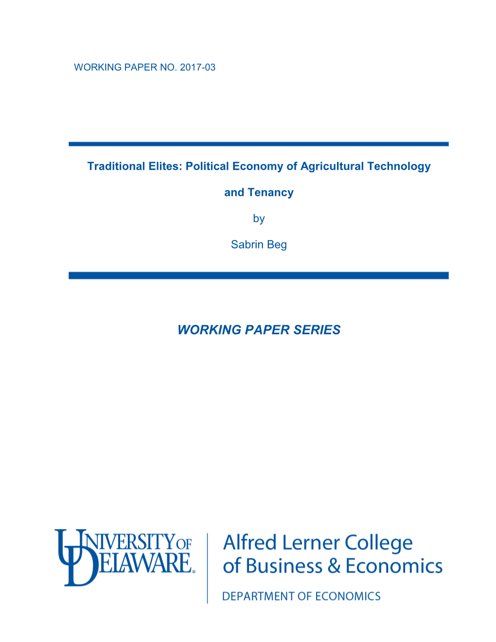 Traditional Elites: Political Economy of Agricultural Technology and Tenancy