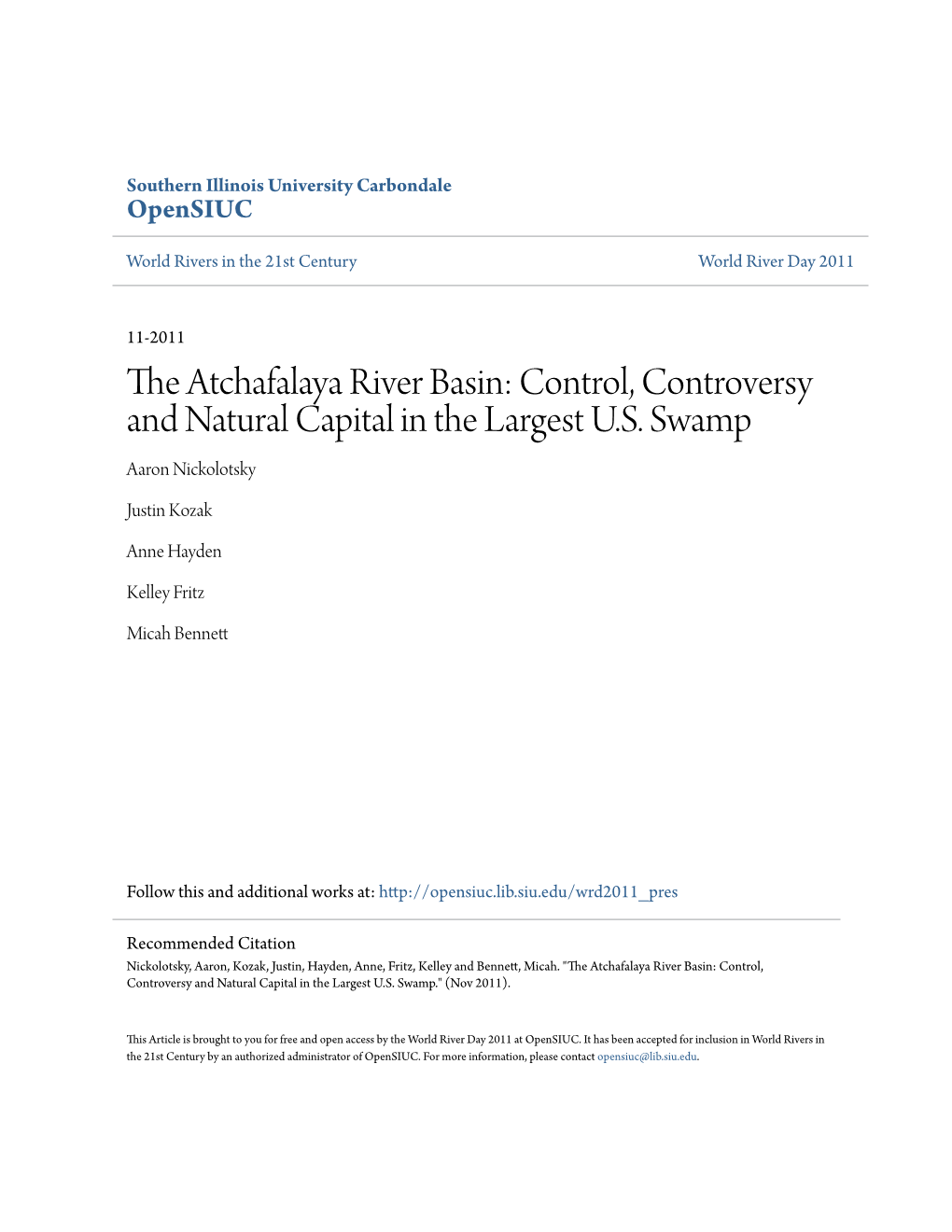 The Atchafalaya River Basin: Control, Controversy and Natural Capital in the Largest U.S