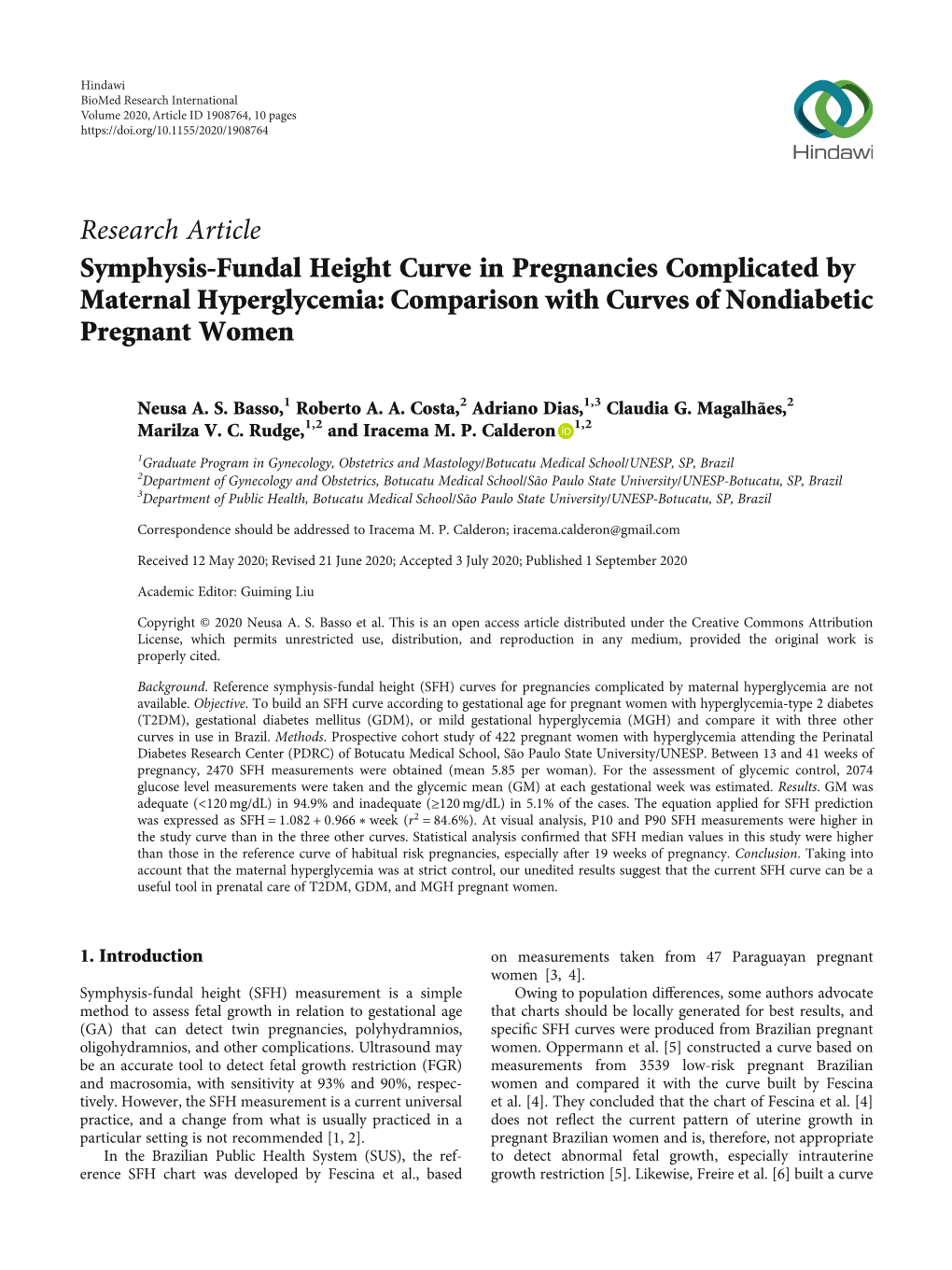 Research Article Symphysis-Fundal Height Curve in Pregnancies Complicated by Maternal Hyperglycemia: Comparison with Curves of Nondiabetic Pregnant Women